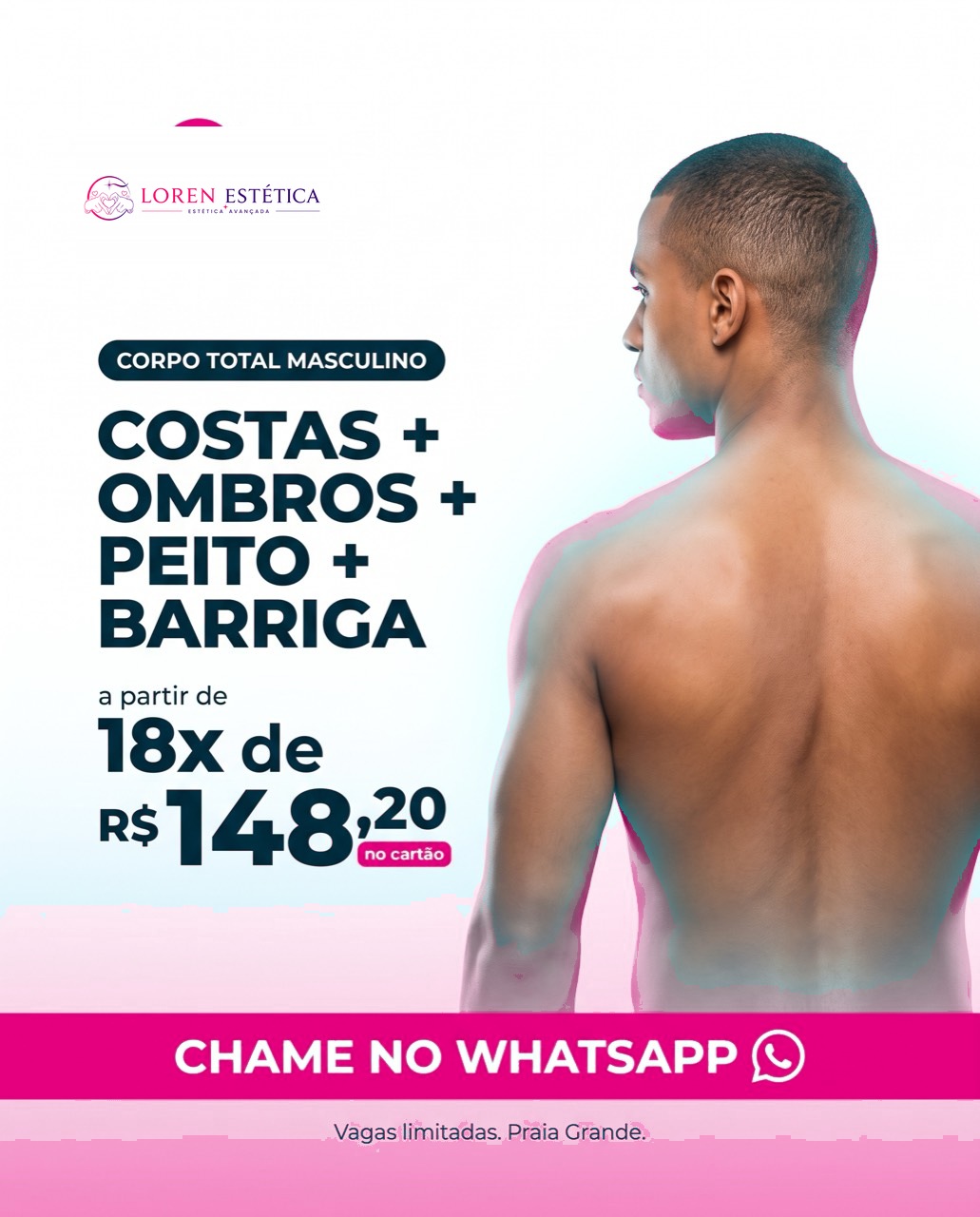 Corpo Total Masculino — promoção de 40 sessões na Loren Estética em Praia Grande